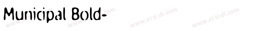 Municipal Bold字体转换